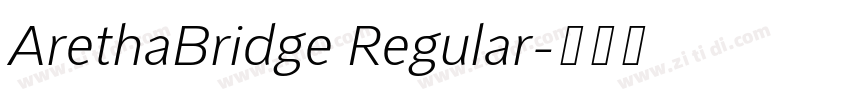ArethaBridge Regular字体转换